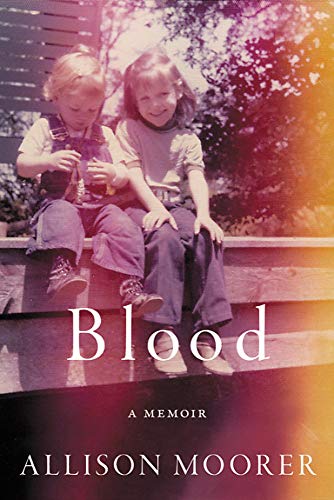 cover image Blood: A Memoir 