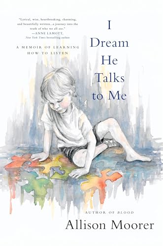 cover image I Dream He Talks to Me: A Memoir of Learning How to Listen