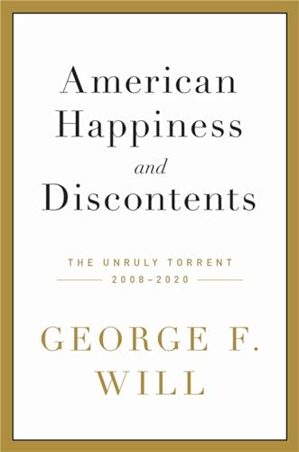 cover image American Happiness and Discontents: The Unruly Torrent, 2008–2020