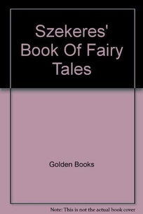 Szekeres' Book of Fairy Tales