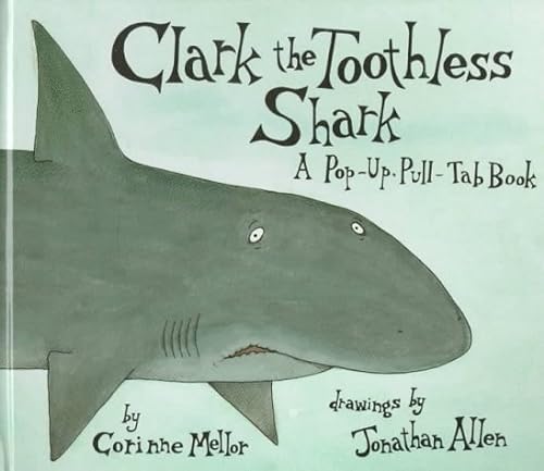 cover image Clark the Toothless Shark