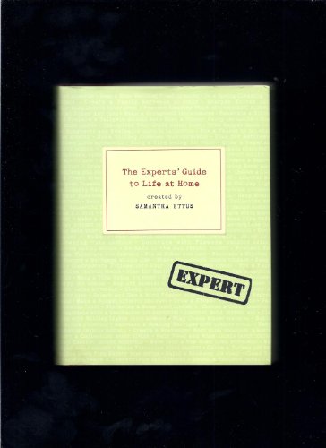 cover image The Experts' Guide to Life at Home