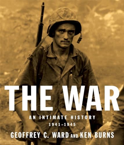 cover image The War: An Intimate History, 1941–1945