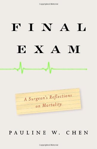 cover image Final Exam: A Surgeon's Reflections on Mortality