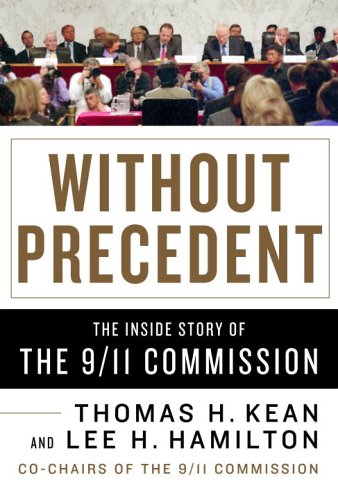 cover image Without Precedent: The Inside Story of the 9/11 Commission