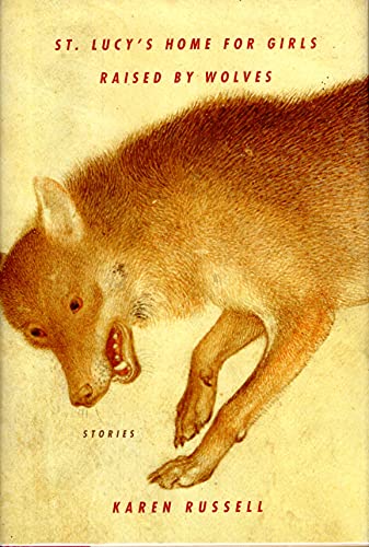 cover image St. Lucy's Home for Girls Raised by Wolves