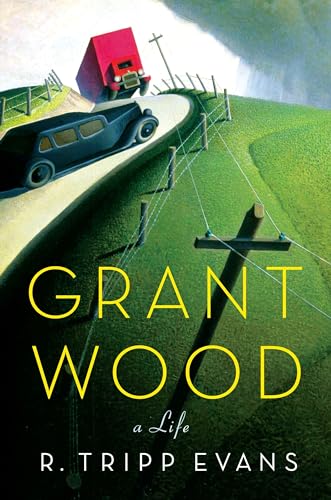 cover image Grant Wood: A Life