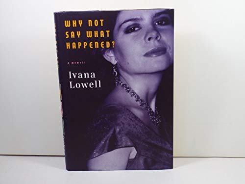 cover image Why Not Say What Happened?: A Memoir 
