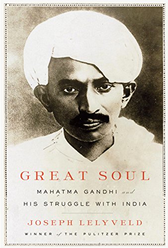 cover image Great Soul: Mahatma Gandhi and His Struggle with India