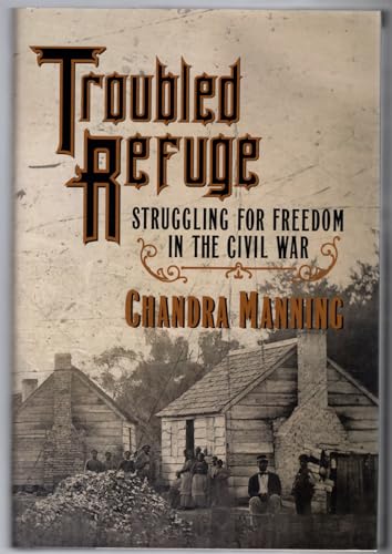 cover image Troubled Refuge: Struggling for Freedom in the Civil War