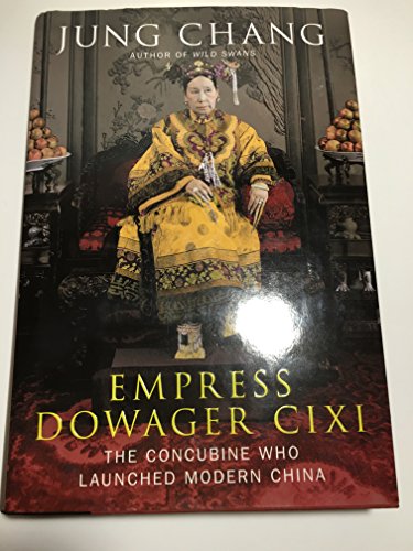 cover image Empress Dowager Cixi: The Concubine Who Launched Modern China