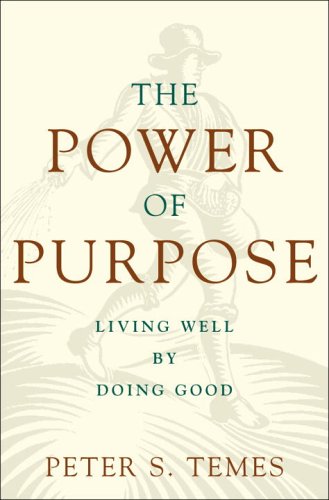 cover image The Power of Purpose: Living Well by Doing Good