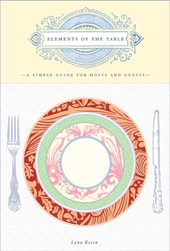 cover image Elements of the Table: A Simple Guide for Hosts and Guests