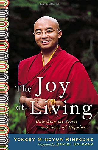 cover image The Joy of Living: Unlocking the Secret and Science
\t\t  of Happiness