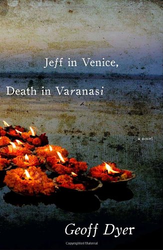 cover image  Jeff in Venice, Death in Varanasi