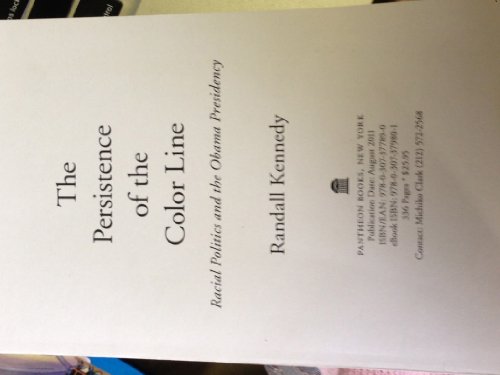 cover image The Persistence of the Color Line: Racial Politics and the Obama Presidency