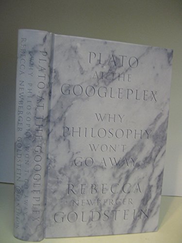 cover image Plato at the Googleplex: Why Philosophy Won’t Go Away