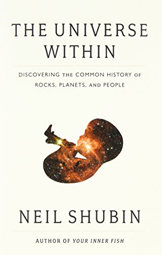 cover image The Universe Within: Discovering the Common History of Rocks, Planets, and People