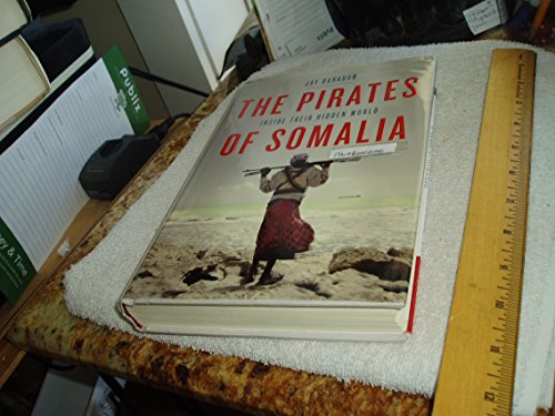cover image The Pirates of Somalia: Inside Their Hidden World