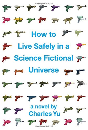 cover image How to Live Safely in a Science Fictional Universe