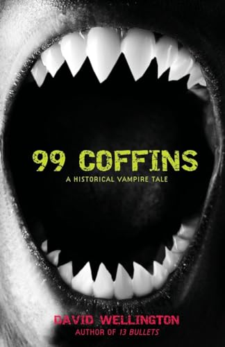 cover image 99 Coffins: A Historical Vampire Tale