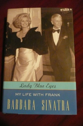 cover image Lady Blue Eyes: My Life with Frank Sinatra
