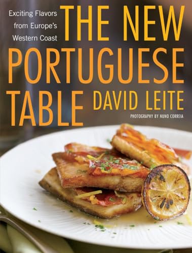cover image The New Portuguese Table: Exciting Flavors from Europe’s Western Coast