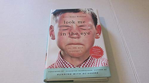 cover image Look Me in the Eye: My Life with Asperger’s 