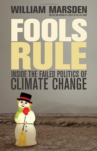 cover image Fools Rule: Inside the Failed Politics of Climate Change