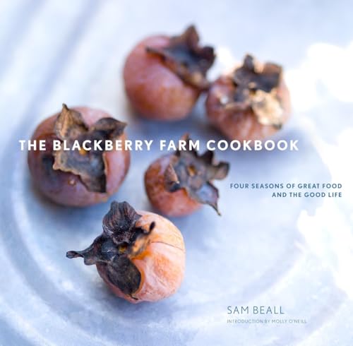 cover image The Blackberry Farm Cookbook: Four Seasons of Great Food and the Good Life