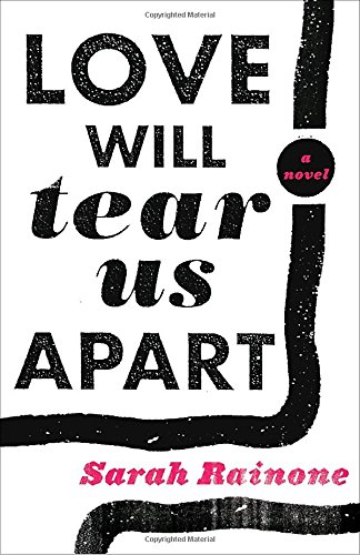 cover image Love Will Tear Us Apart