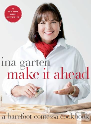 cover image Make It Ahead: A Barefoot Contessa Cookbook