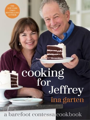 cover image Cooking for Jeffrey: A Barefoot Contessa Cookbook