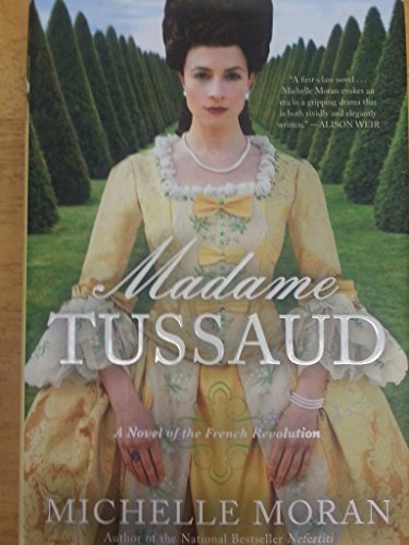 cover image Madame Tussaud: A Novel of the French Revolution