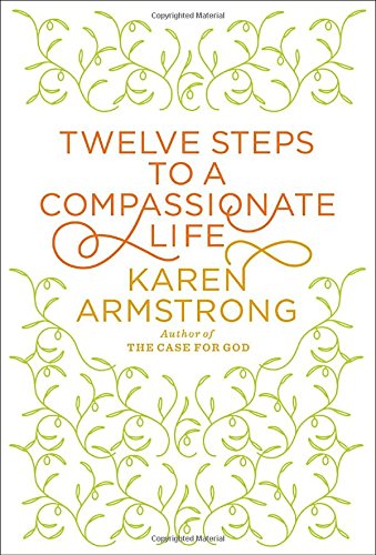 cover image Twelve Steps to a Compassionate Life