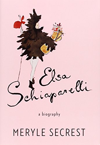 cover image Elsa Schiaparelli: A Biography