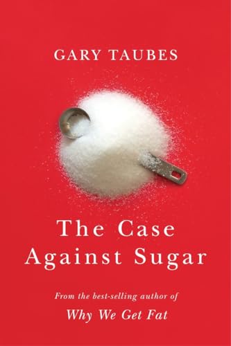 cover image The Case Against Sugar