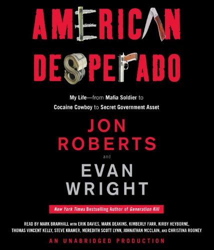 cover image American Desperado: 
My Life—From Mafia Soldier 
to Cocaine Cowboy to 
Secret Government Asset