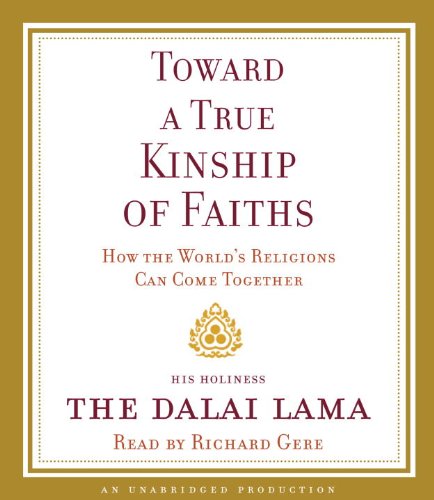 cover image Toward a True Kinship of Faiths: How the World’s Religions Can Come Together
