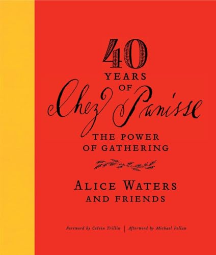 cover image Forty Years of Chez Panisse: The Power of Gathering