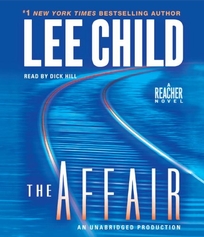 The Affair: A Reacher Novel