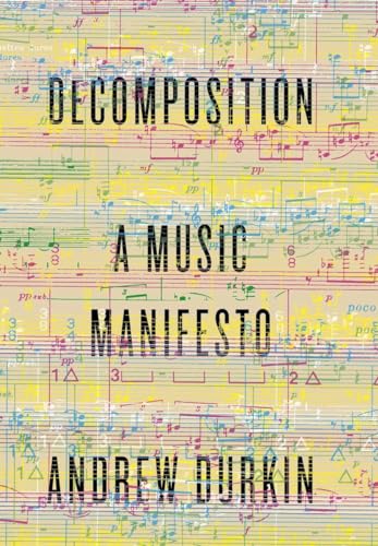 cover image Decomposition: A Musical Manifesto