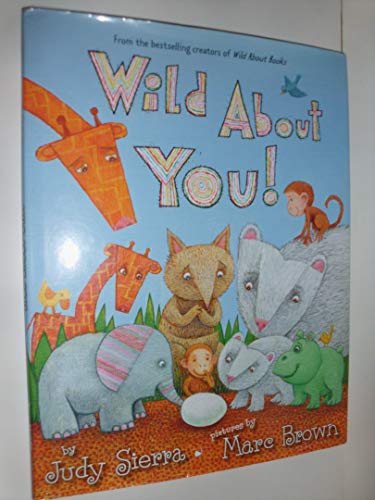 cover image Wild About You!