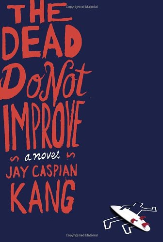 cover image The Dead Do Not Improve