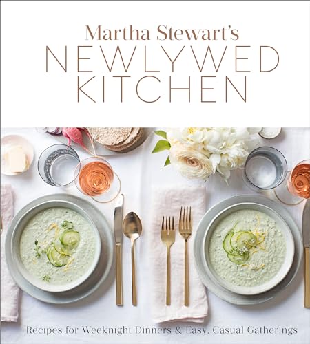 cover image Martha Stewart’s Newlywed Kitchen: Recipes for Weeknight Dinners and Easy, Casual Gatherings 