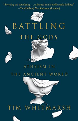 cover image Battling the Gods: Atheism in the Ancient World
