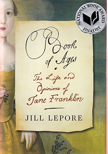 cover image Book of Ages: The Life and Opinions of Jane Franklin