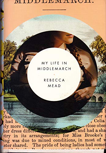 cover image My Life in Middlemarch