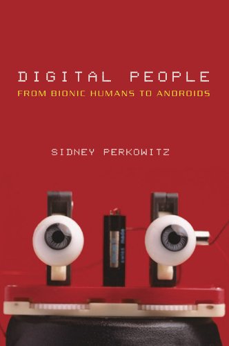 cover image DIGITAL PEOPLE: From Bionic Humans to Androids