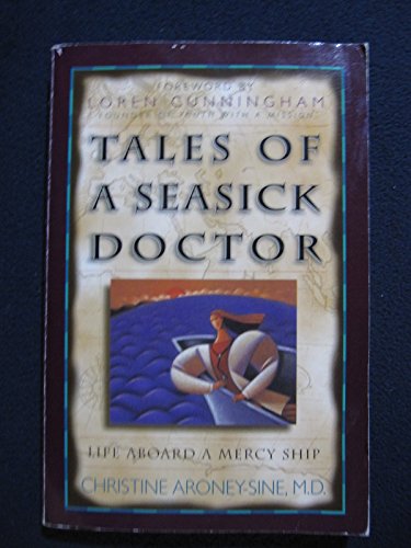 cover image Confessions of a Seasick Doctor: High Sea Adventure on a Medical Missions Ship